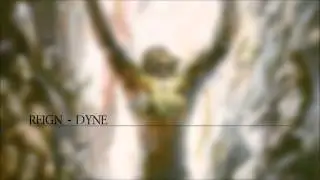 Reign - Dyne (Dark Trance - December 2003)
