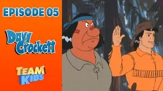 Davy Crockett - Épisode 05 - Le cheval d'acier