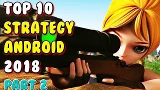 Top Strategy Games For Android 2018