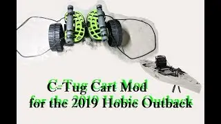 Модификация тележки для каяка C-Tug для Hobie Outback 2019 года