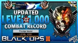 BO3: UPDATED Level 1,000 Combat Record! (Level 1,000 Stats)
