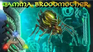 Ark Gamma Broodmother Fight