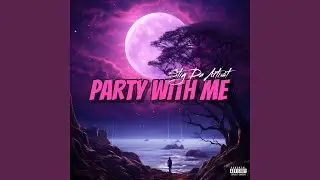 Party with Me