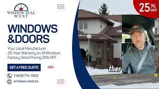 Windows Replacement Calgary | Window Seal West