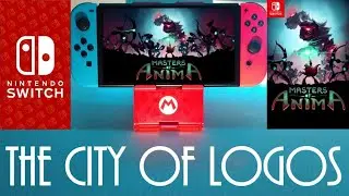 Masters of Anima - Part #6 ( The City Of Logos ) / Nintendo Switch / Gameplay