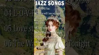 Bossa Nova Jazz Songs of All Time ✨Relaxing Playlist Jazz Music Best Songs #jazzmusicbestsongs
