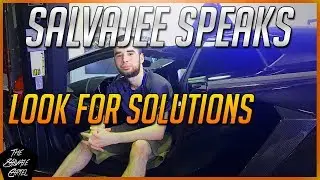 LOOK FOR SOLUTIONS! (Salvajee Speaks)