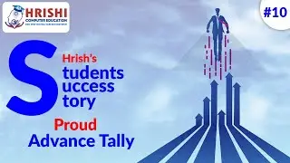 Success Story of Hrishi's Students:  Proud Advance Tally Student