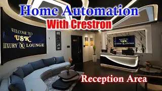 Home Automation Using Crestron at USK LUXURY AV LOUNGE