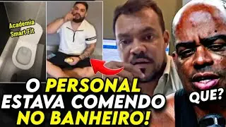 HOMEM É EXPULSO DE SMART FIT POR EXPOR PERSONAL!