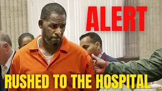 R. Kelly Hospitalized After Prison Emergency &mdash; What Really Happened?