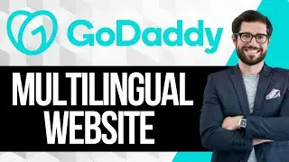 How to Create a Multilingual Website in Godaddy