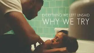 When the One You Want Finally Reaches Back &mdash; Why We Try | Chapter 1