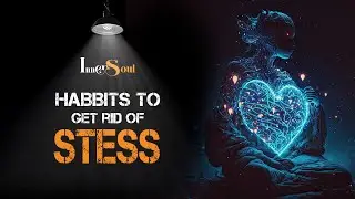 Habits to Reduce Stress and Calm Your Mind | 5 Simple Habits Can Change Everything