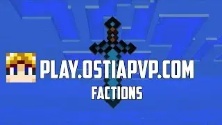 Official Minecraft OstiaPvP Trailer! Factions / Custom Plugins / Real PAYPAL Money to be won!