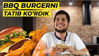 BBQ BURGER go`shtlari qanchalik mazzali