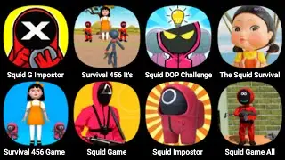 Squid G Impostor, Survival 456 It's Stickman, Squid DOP Challenge, Squid Survival, Survival 456