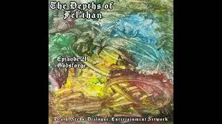 DOF EP 21 Godsforge Part A