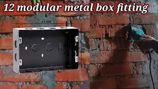12 modular metal box fitting || gi board fitting 👌 || metal Box fitting