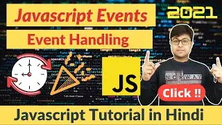 #40. Event and Event Handling in JavaScript  in Hindi