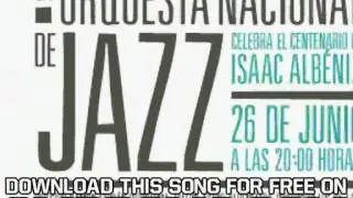 Orquesta Nacional De Jazz De Espaa Jaleos Loa Nana