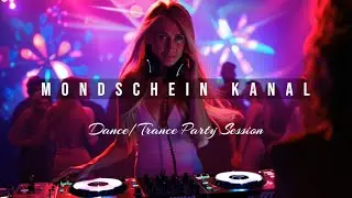 Mondschein Kanal 2024 Dance/Trance DJ Mix Sessions