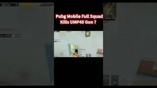 Pubg Mobile UMP45 Full Squad Kills ? #noopro