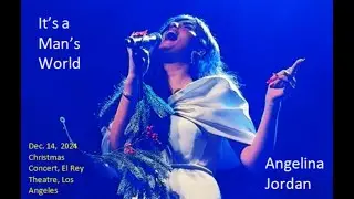 Angelina Jordan | It's a Man's World | Dec 14 2024 | El Rey Theatre | LA | Christmas Concert