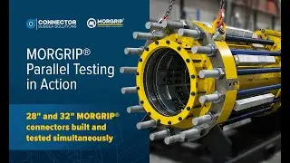 MORGRIP&reg; Pipeline Connectors Parallel Testing in Action!