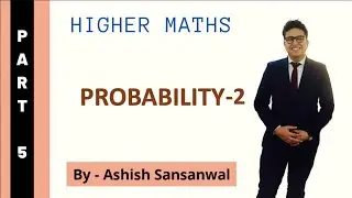 CONDITIONAL PROBABILITY | BAYES THEOREM | GEOMETRIC PROBABILITY| Ashish sansanwal
