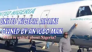 Igbo Man Floats New Airline Called United NIGERIA | Is Anything United In Nigeria | Would They Learn