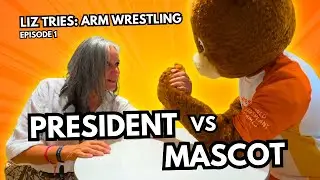 ARM WRESTLING a Mascot&hellip; This Got Out of Control!💪🐻 | LIZ TRIES...Episode 1
