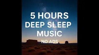「5 Hours of Wabi-Sabi Sleep Music 🌌 Deep Sleep, Relaxation & Starry Night Sky」