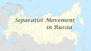 Separatist movements in Russia