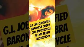 GI Joe Classified Baroness Cobra Coil Motorcycle #shorts #actionfigures #toyphotography #comics