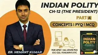 INDIAN POLITY PYQ/ THE PRESIDENT/UPSC/ STATE PCS/SSC CGL/RAILWAY/HSSC/HCS/CET
