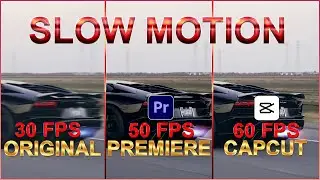 Who is King ! Premiere Pro VS Capcut II Slow Motion 30 FPS To 60 FPS I This Is Real Tutorial