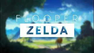 Flooper - Zelda Theme [Hardstyle Remix]