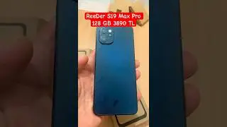 Reeder s19 max pro 128 gb aldım 3890 tl