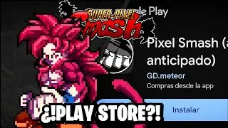 !¿PIXEL SMASH esta en la PLAY STORE?! | GOGETA_AFK