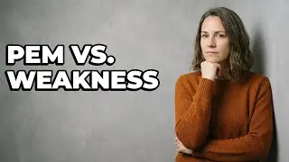 How To Recognize Muscle Weakness From PEM?