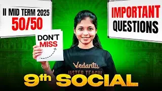 9th Social | 2nd Mid Term 2025 | Important Questions | Question paper 2025 | Shravanee Ma'am
