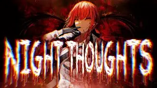 Night Thoughts - Friendly Jvck (Anime Music Video)