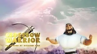 Crossbow Warrior - The Legend of William Tell #1 Знакомство с игрой. Max Gunter.