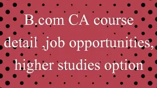 B.com CA course detail ,job opportunities in Tamil