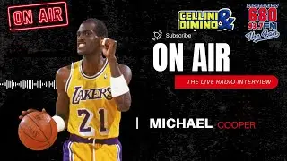 On Air | Michael Cooper Shares Stories from Lakers&rsquo; Showtime Era
