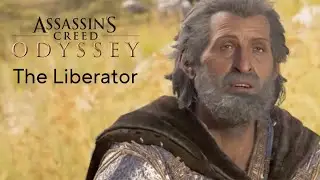 Assassin&rsquo;s Creed&reg; Odyssey walkthrough gameplay...  The Liberator