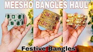 Meesho Heavy Bangles for wedding ✨️ | Meesho Bangles haul | Jewellery from meesho