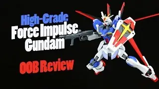 738 - HGCE Force Impulse Gundam Revive Version (OOB Review)