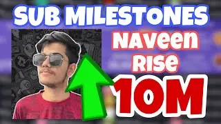 Naveem Rise Hits 10M Subscribers!!